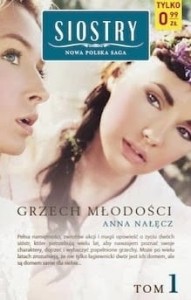 Siostry. Tom 1. Grzech młodości