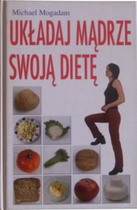 Układaj mądrze swoją dietę