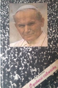 O godność człowieka. Pontyfikat Jana Pawła II (1978 – 1982)