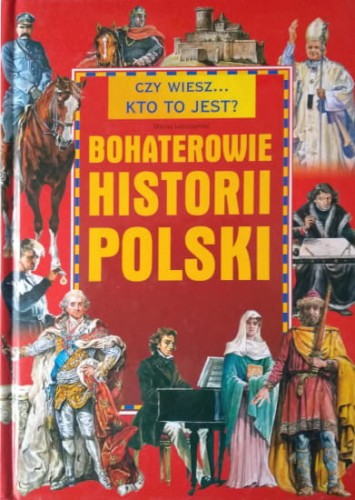 bohaterowie historii polski.jpg