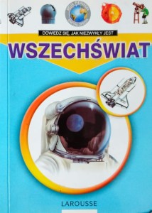 Moja pierwsza encyklopedia. Wszechświat