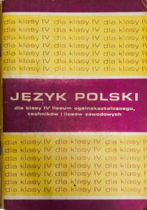 Język polski. Podręcznik do nauki o języku dla klasy IV liceum ogólnokształcącego, techników i liceów zawodowych