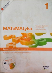 Matematyka 1. (Podręcznik dla szkół ponadgimnazjalnych; zakres podstawowy i rozszerzony)