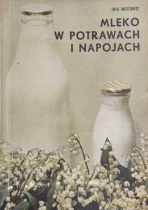 Mleko w potrawach i napojach