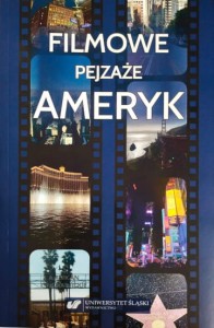 Filmowe pejzaże Ameryk