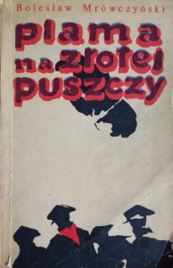 Plama na Złotej Puszczy