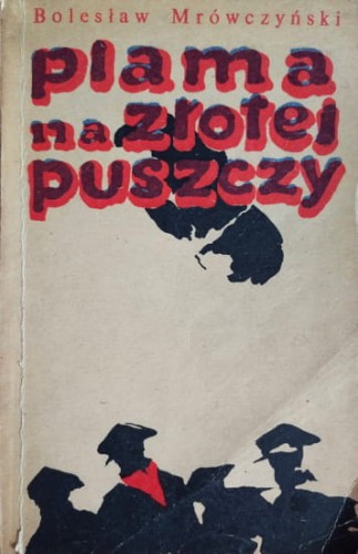 plama na zlotej puszczy.jpg