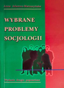 Wybrane problemy socjologii