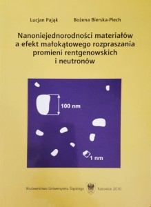 Nanoniejednorodności materiałów a efekt małokątowego rozpraszania promieni rentgenowskich i neutronów