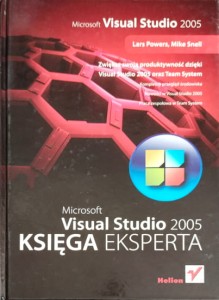 Microsoft Visual Studio 2005. Księga eksperta