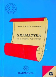 Gramatyka co z głowy nie umyka