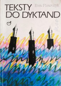 Teksty do dyktand dla uczniów szkół podstawowych