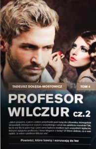 Profesor Wilczur. Część 2