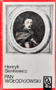 Pan Wołodyjowski. Tom I