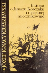 Historia o Januszu Korczaku i pięknej miecznikównie