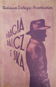 Bracia Dalcz i S-ka. Tom pierwszy