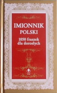 Imionnik polski. 1050 fraszek dla dorosłych