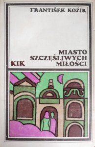 Miasto szczęśliwych miłości