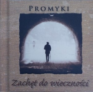 Promyki zachęt do wieczności