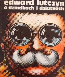 O dziatkach i dziadkach. O dziadkach i dziatkach