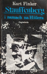 Stauffenberg i zamach na Hitlera
