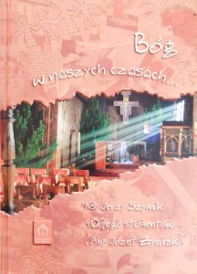 Bóg w naszych czasach…
