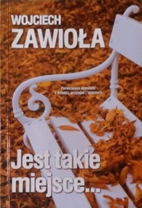 Jest takie miejsce…