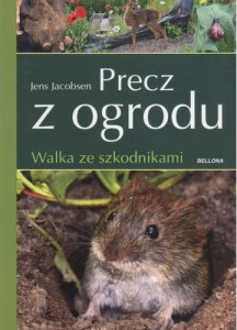 Precz z ogrodu. Walka ze szkodnikami