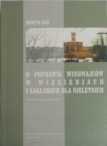 O poprawie winowajców w więzieniach i zakładach dla nieletnich. Wydanie drugie uzupełnione