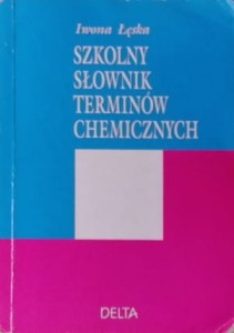 Szkolny słownik terminów chemicznych