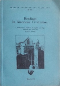 Readings in American Civilization. A textbook for students of English philology
