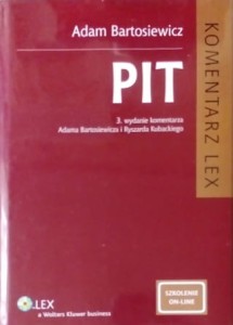 PIT. Komentarz. (Stan prawny: 1 stycznia 2013 r.)