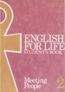 English for Life II. Meeting People. Student`s Book