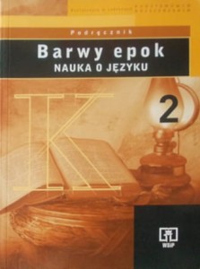 Barwy epok 2. Nauka o języku