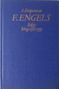 F. Engels. Szkic biograficzny