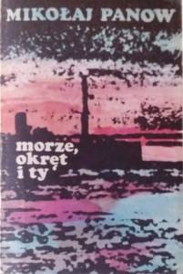 Morze, okręt i ty